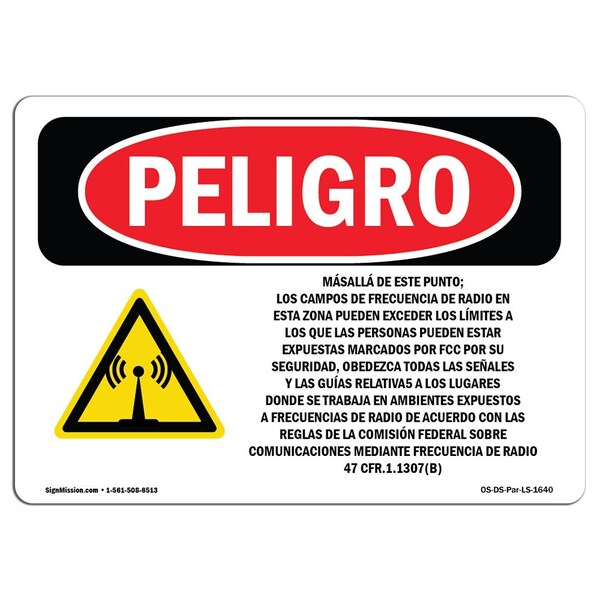 OSHA, Beyond Point Radio Frequency Fields Spanish, 18in X 12in Rigid Plastic, OS-DS-P-1218-LS-1640